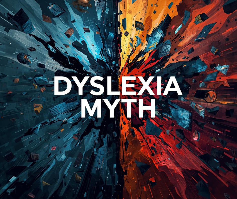 Dyslexia Myth
